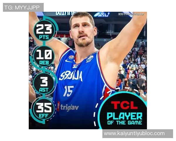 约基奇谈比赛角色转变称今晚更像发动机助力队友得分