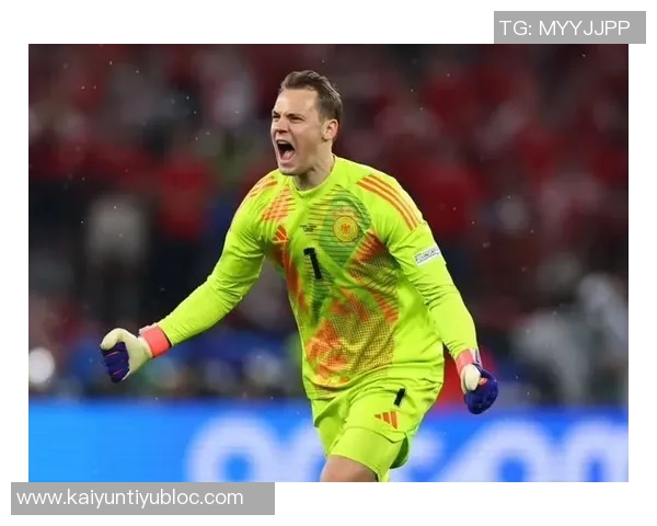 诺伊尔谈未来决策需延后凯恩具备顶级前锋所有素质